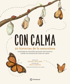 CON CALMA – 50 HISTORIAS DE LA NATURALEZA